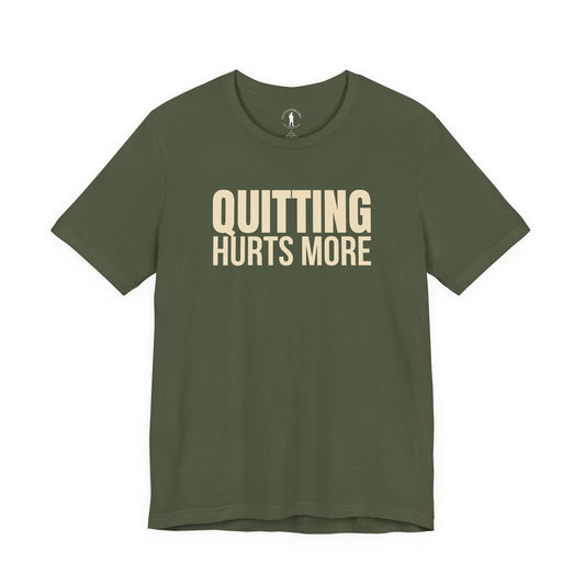 Quitting Hurts More