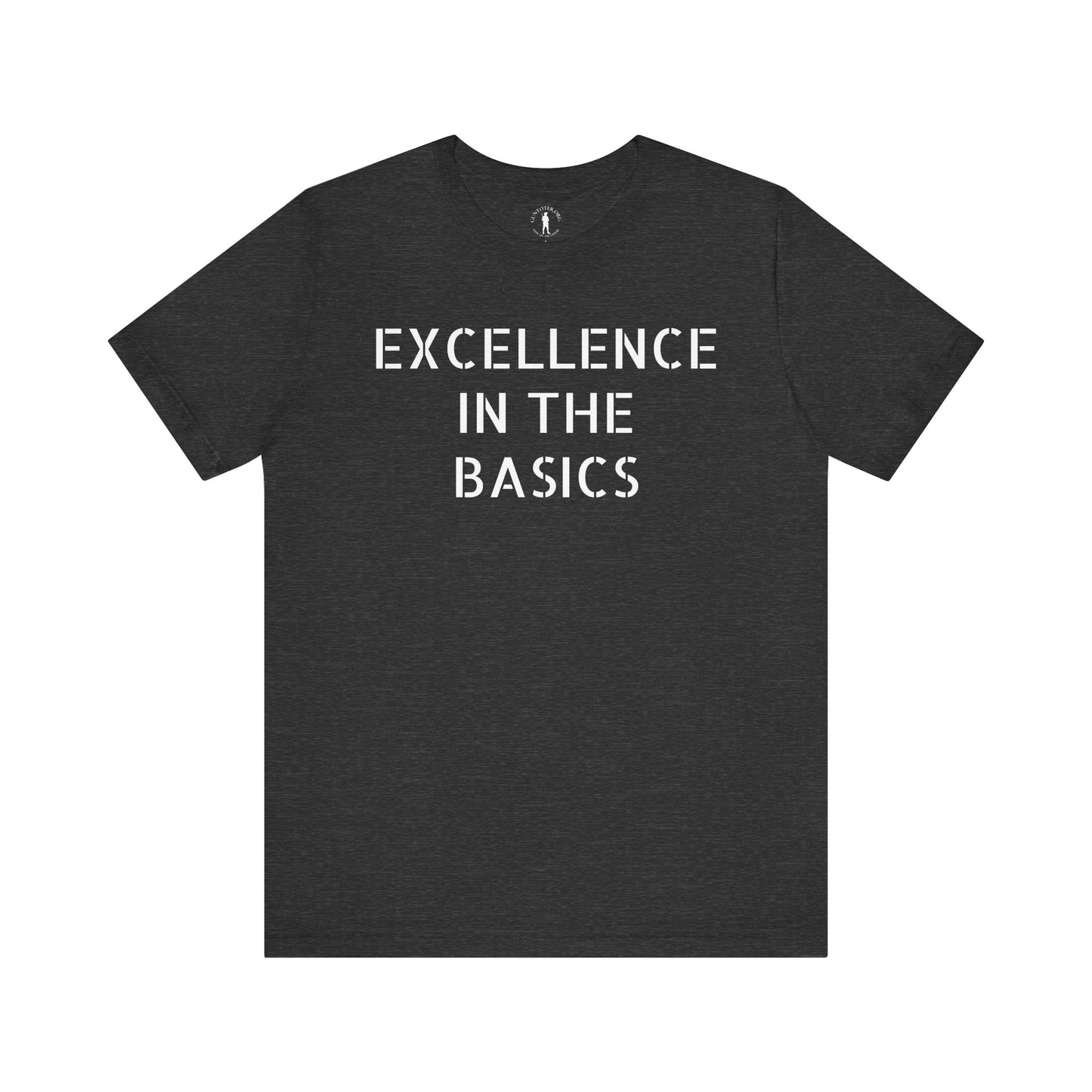 Excellence in the Basics
