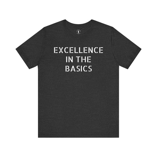 Excellence in the Basics