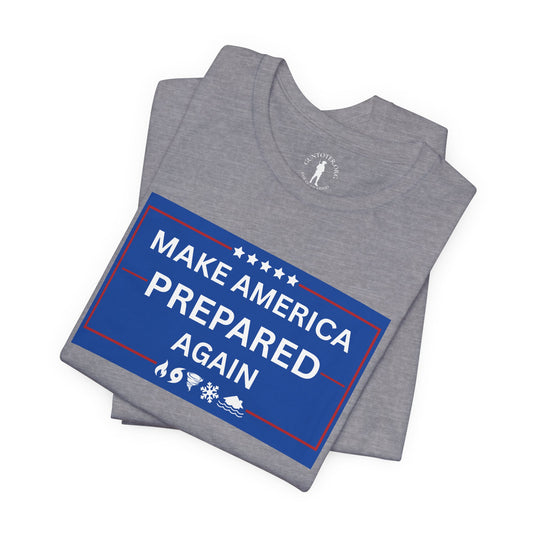 Make America Prepared Again