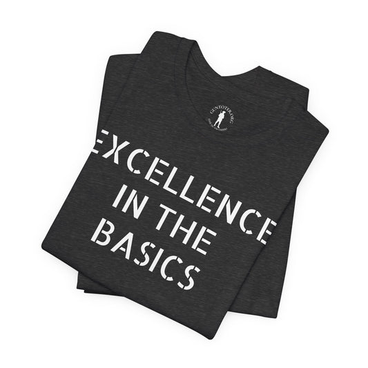 Excellence in the Basics