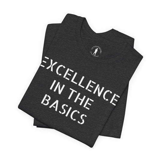 Excellence in the Basics
